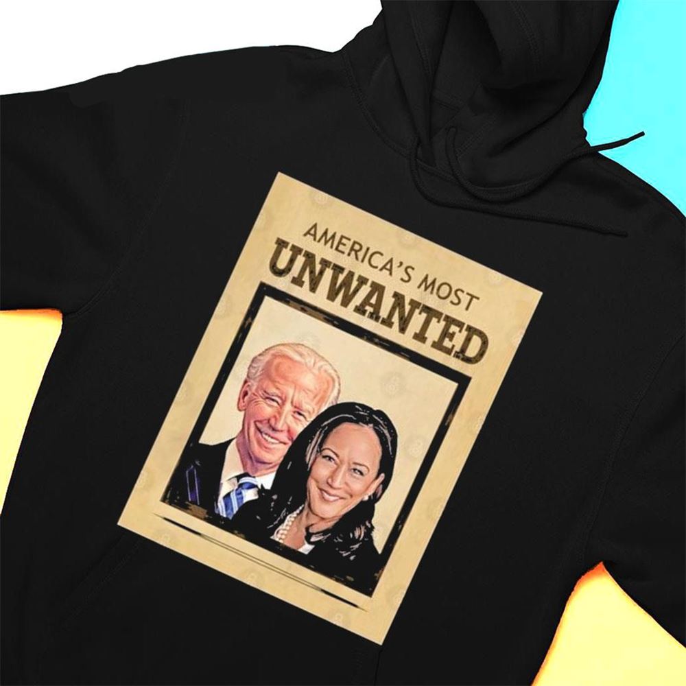 Biden Harris Americas Most Unwanted T-shirt