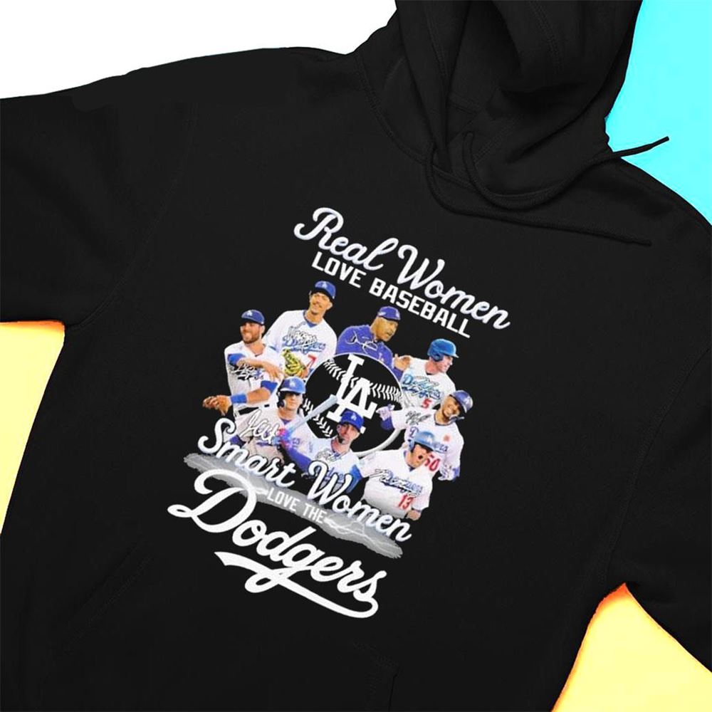 Real Women Love Baseball Smart Women Love The La Dodgers 2023 Signatures T-shirt