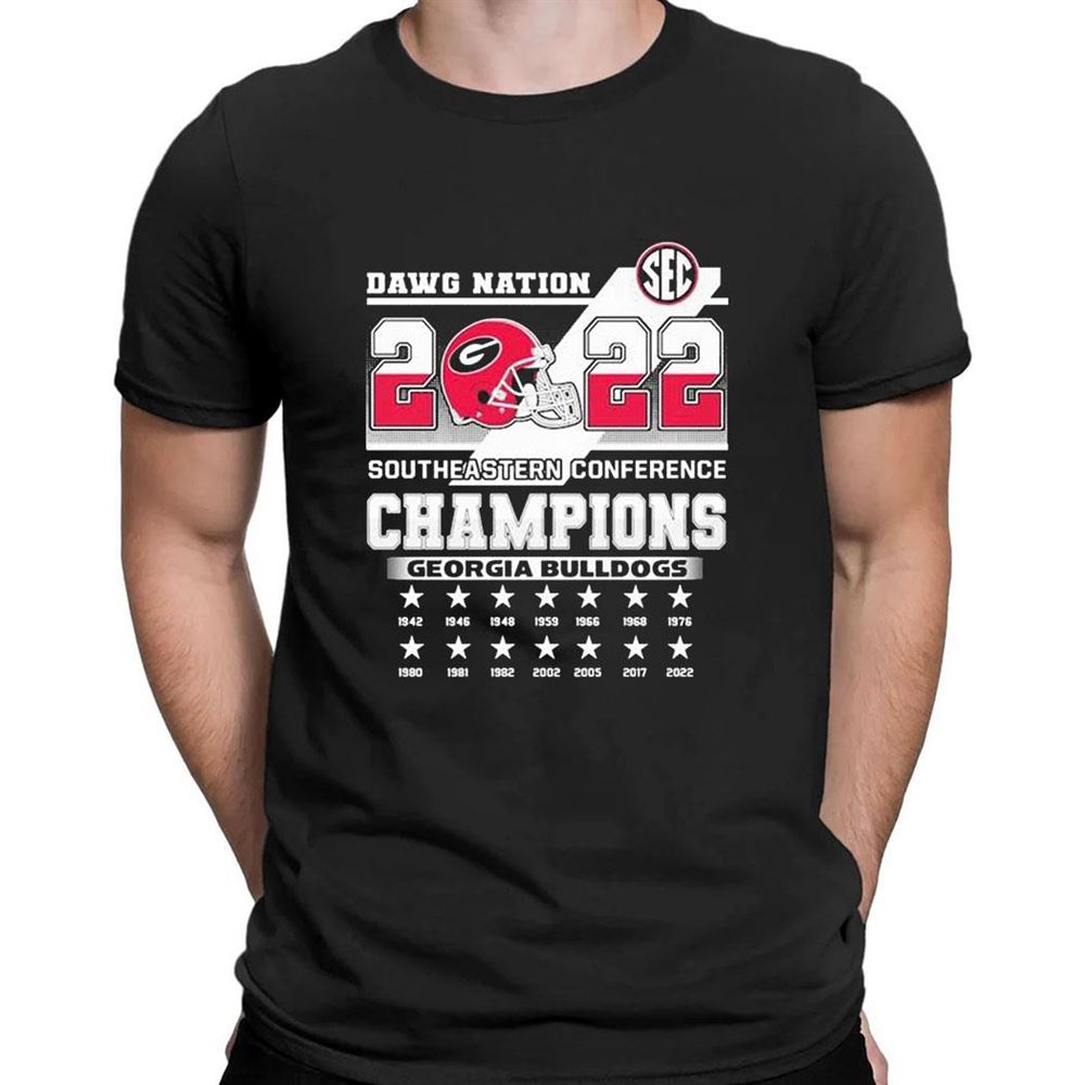 Dawg Nation 2022 Sec Southeastern Conference Champions Georgia Bulldogs T-shirt