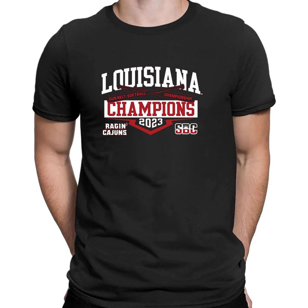 Louisiana Ragin Cajuns 2023 Ncaa Sunbelt Softball Conference Tournament Champions T-shirt