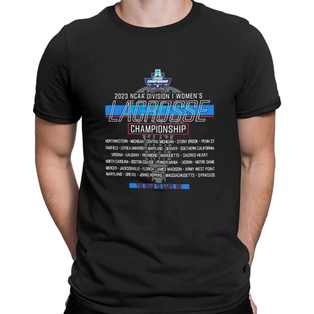 Ncaa Division I Womens Lacrosse Championship 2023 T-shirt