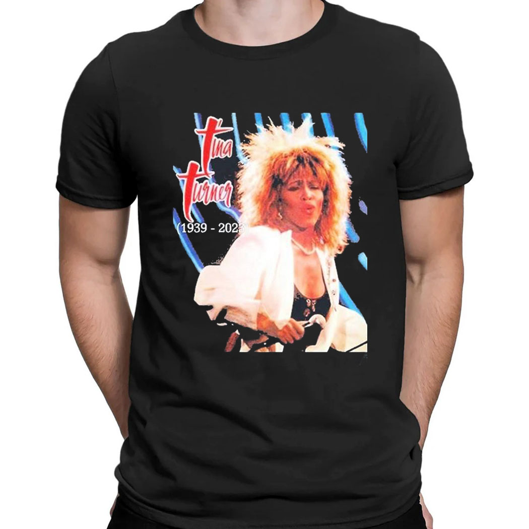 Rip Heavy Mental Legend Tina Turner 1939 2023 T-shirt