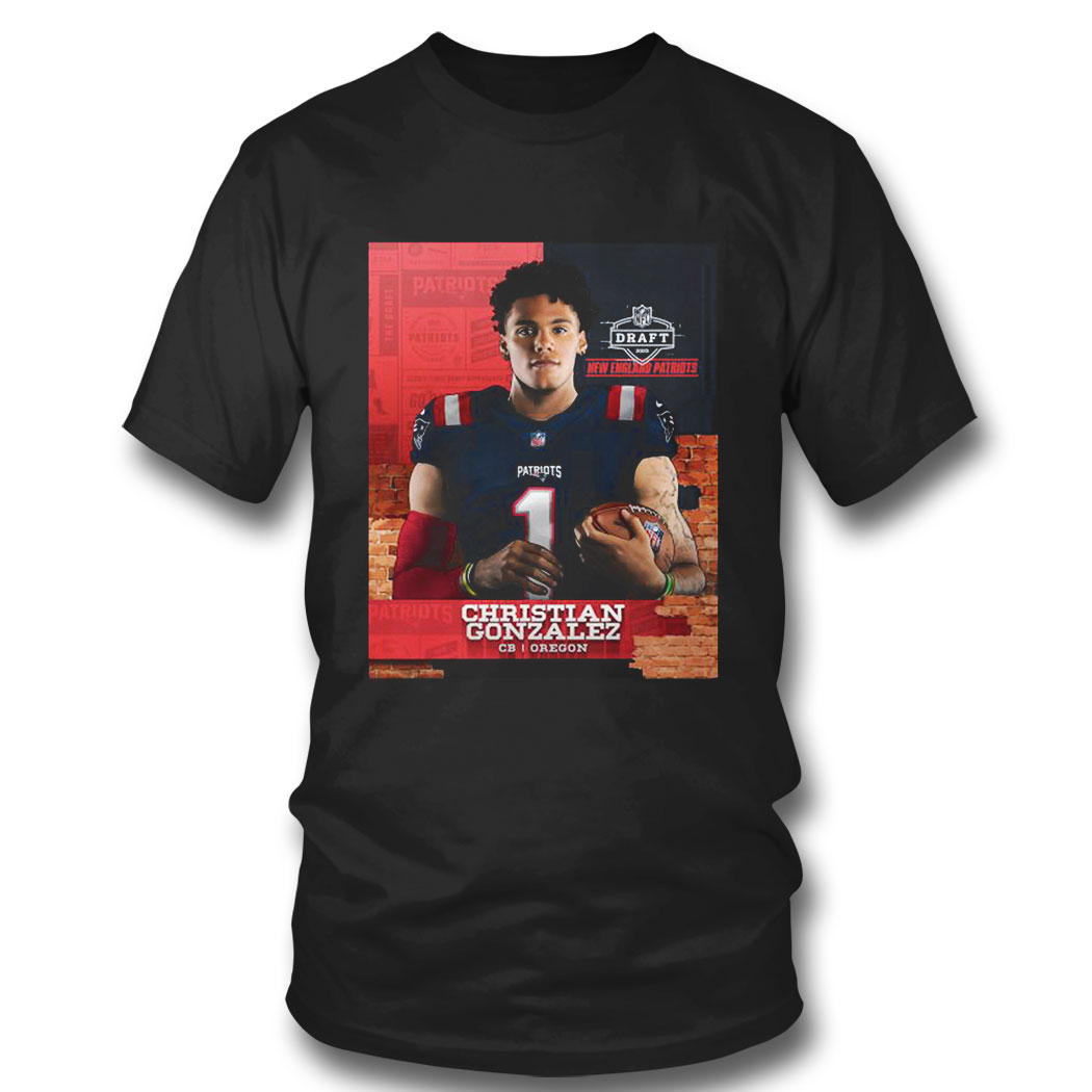 Nfl Draft 2023 Christian Gonzalez New England Patriot Shirt