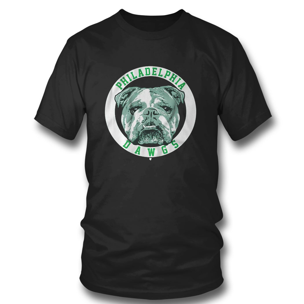 Philadelphia Philly Dawgs Shirt