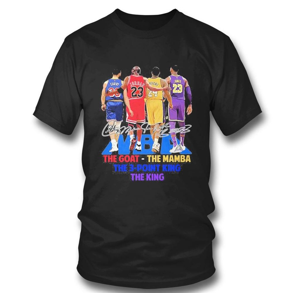 The Goat Michael Jordan Mamba Kobe Bryant 3 Point King Stephen Curry And King Lebron James Signatures Shirt