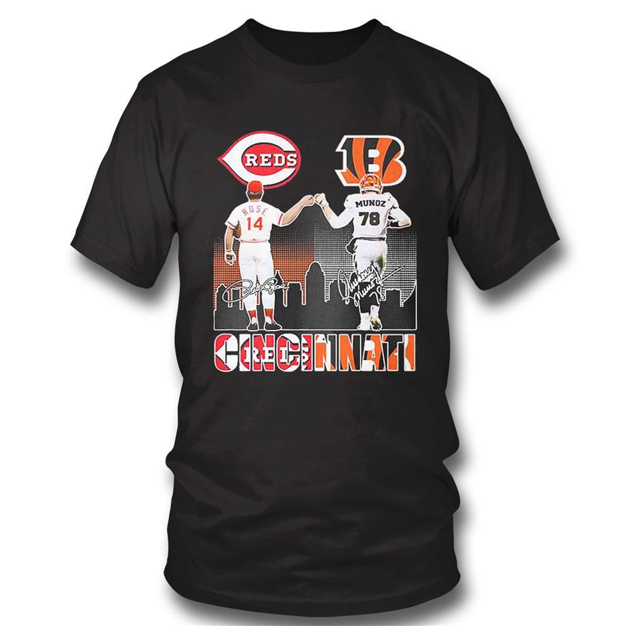 Rose And Munoz Cincinnati Sports Teams Signatures T-shirt Hoodie