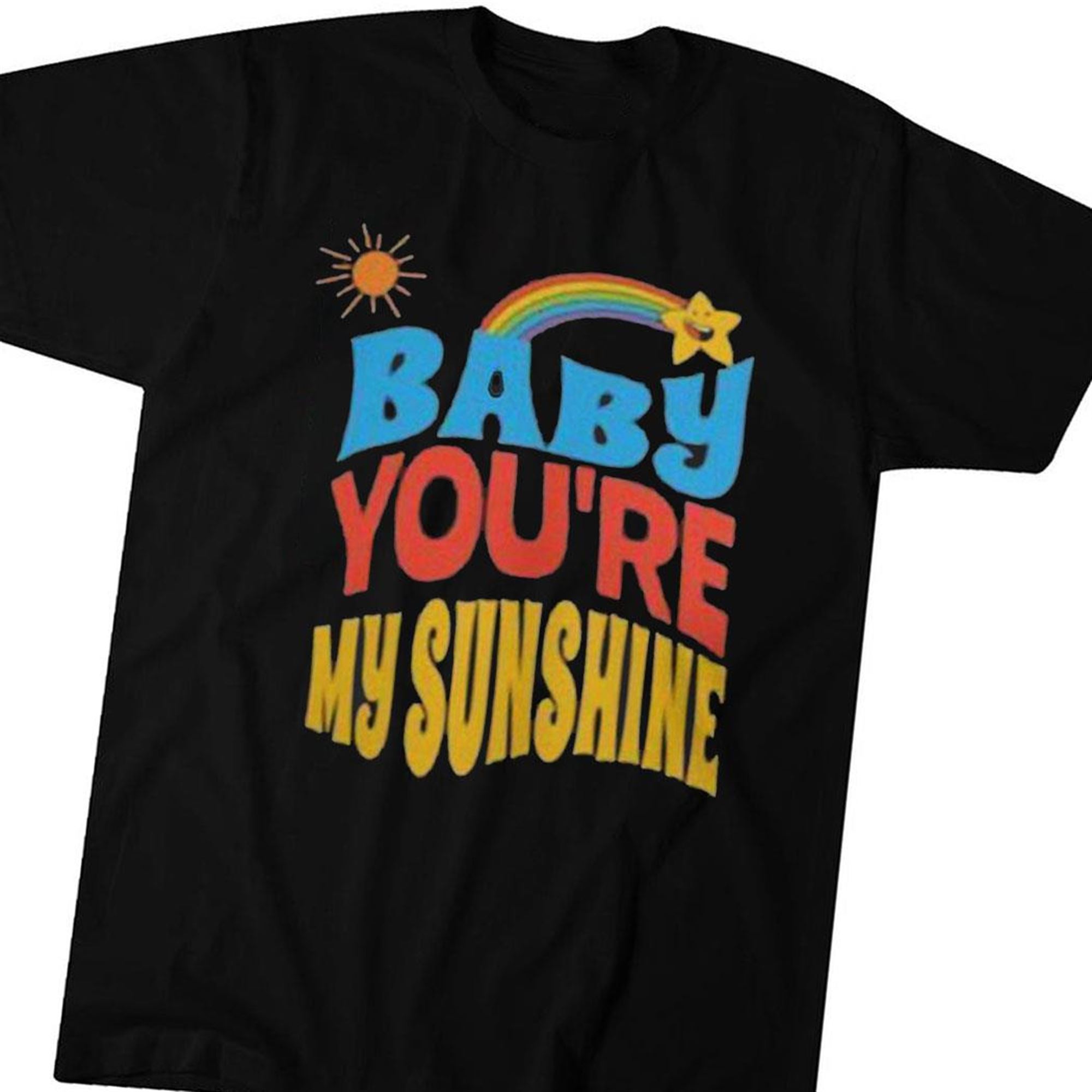 Baby Youre My Sunshine T-shirt Hoodie