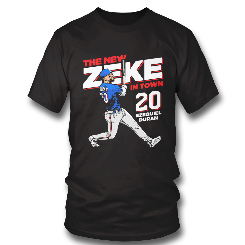 Ezequiel Durán Texas Rangers the New Zeke in town 2023 shirt