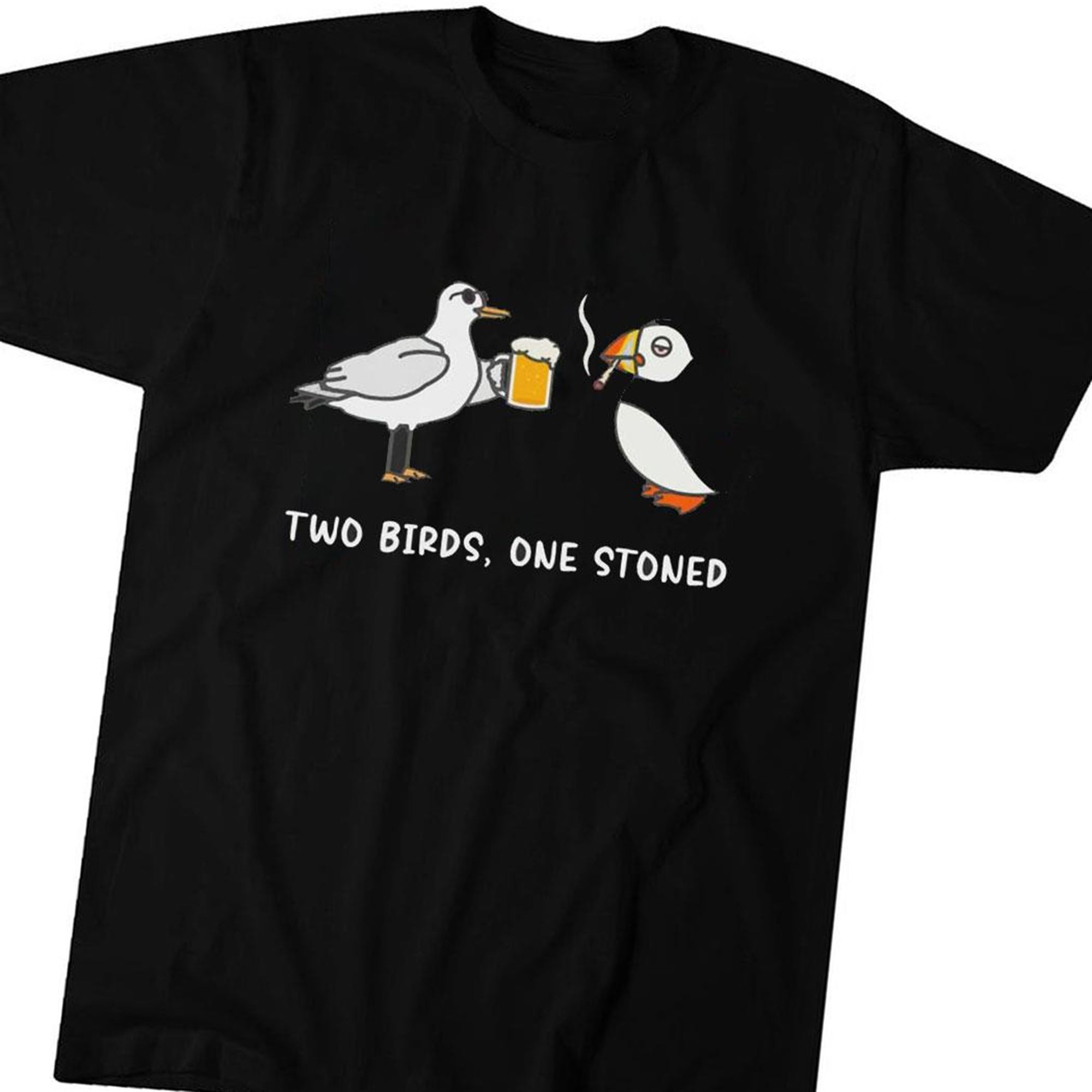 Two Birds One Stoned T-shirt