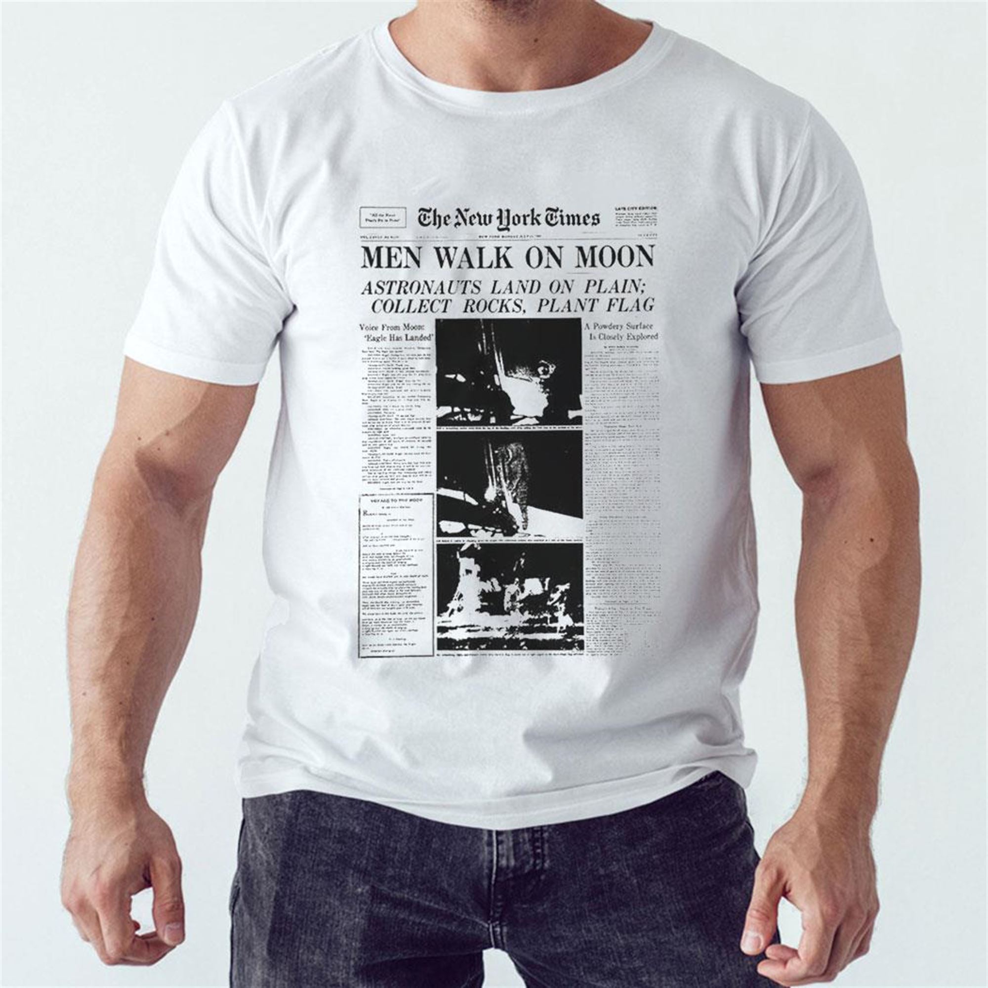 Official The New York Times Men Walk On Moon Astronauts Land On Plain Collect Rocks Plant Flag T-shirt
