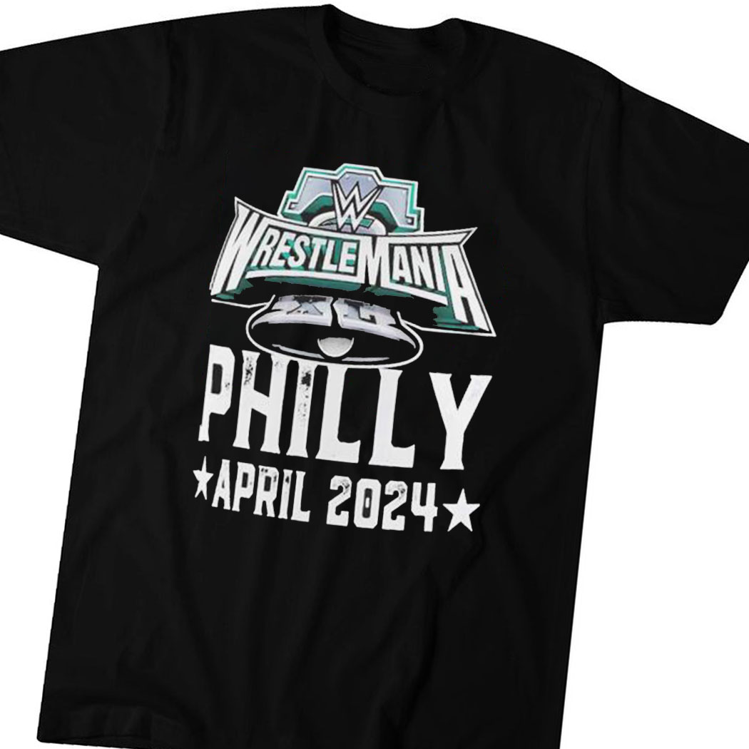 Wrestlemania 40 Philly T-shirt