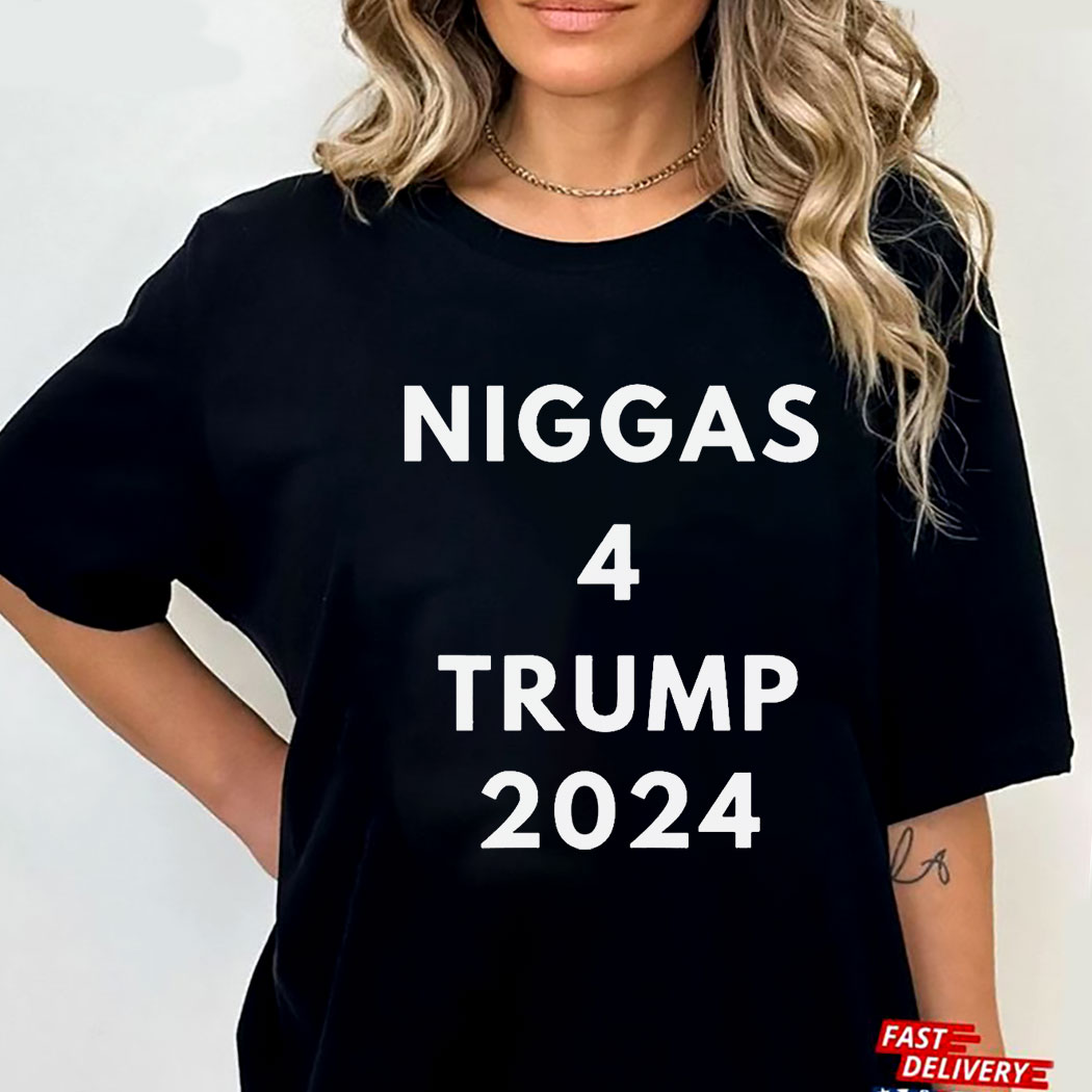 Niggas 4 Trump 2024 T-shirt Longsleeve Shirt