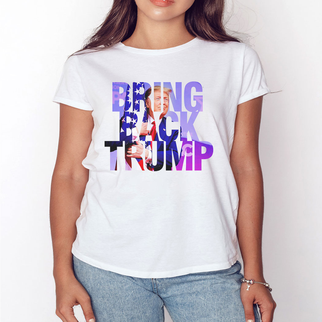 Bring Back Trump 2024 Tee Shirt