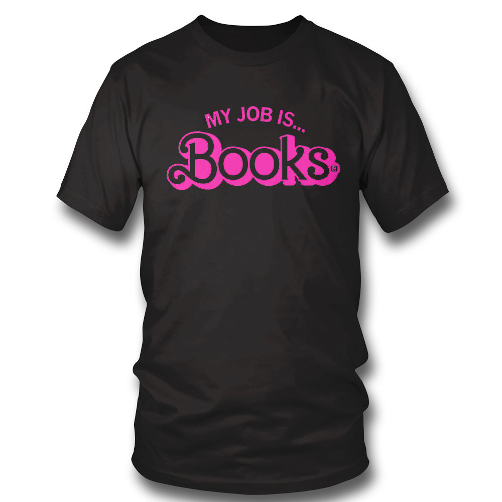 Barbie Ken My Job Is Books Tee Shirt