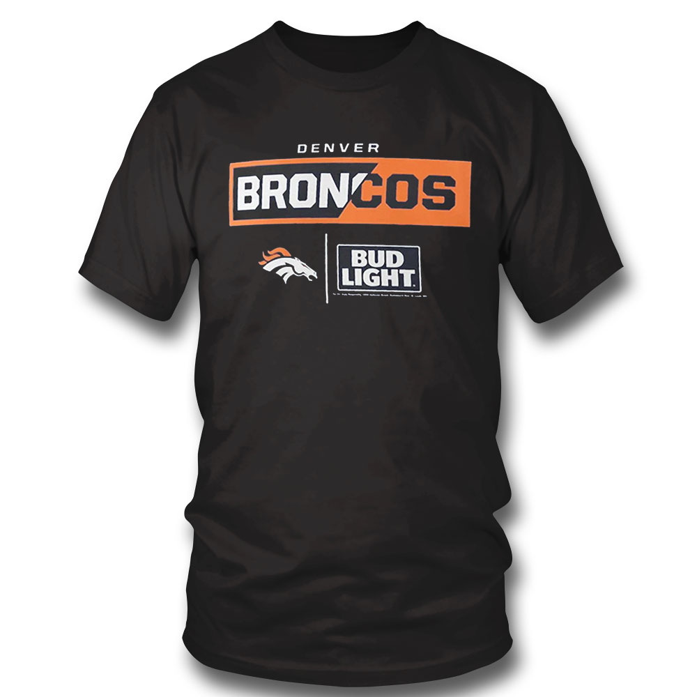 Denver Broncos Nfl X Bud Light T-shirt