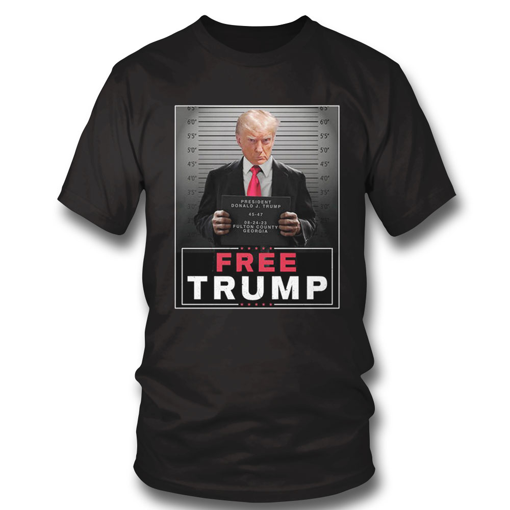 Official Free Trump Mugshot Sign T-shirt