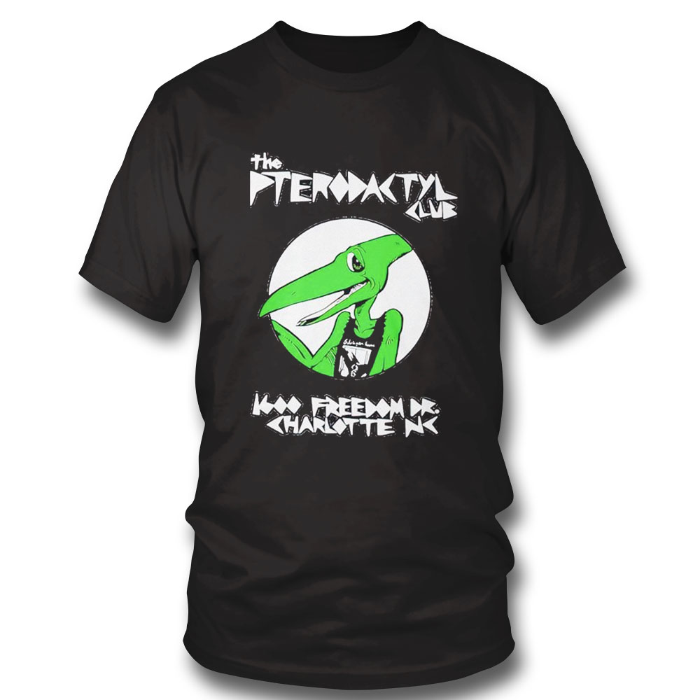 The Pterodactyl Club Charlotte Nc Shirt Hoodie Longsleeve