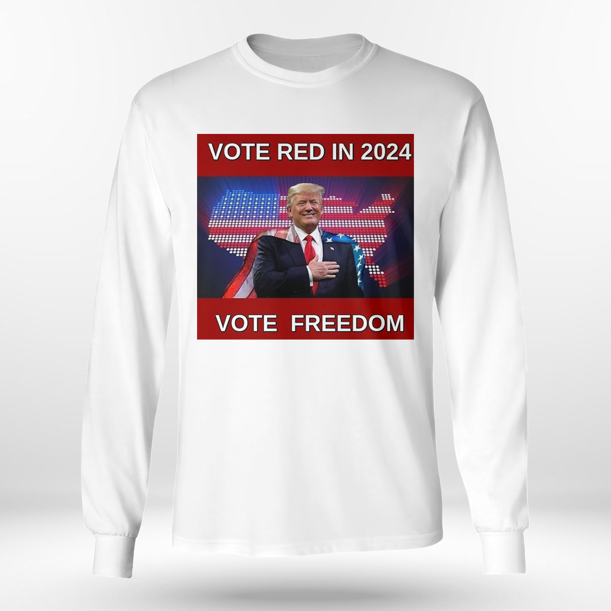 Trump Vote Red In 2024 Vote Freedom Tee Shirt