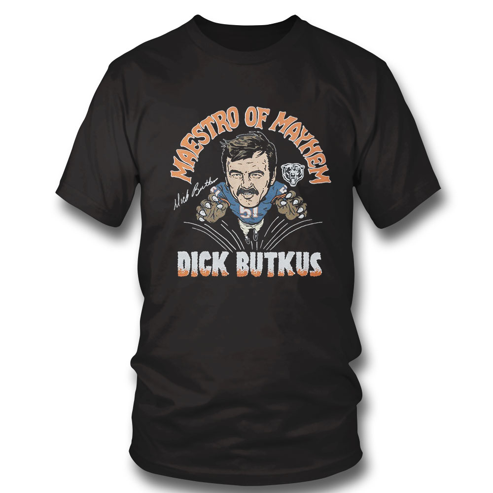 Bears Dick Butkus Maestro Of Mayhem Shirt