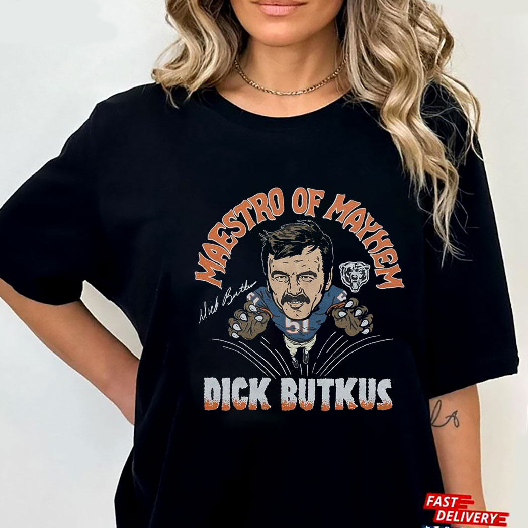 Bears dick butkus maestro of mayhem shirt, hoodie, sweater, long