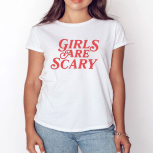 3 Girls Are Scary Shirt