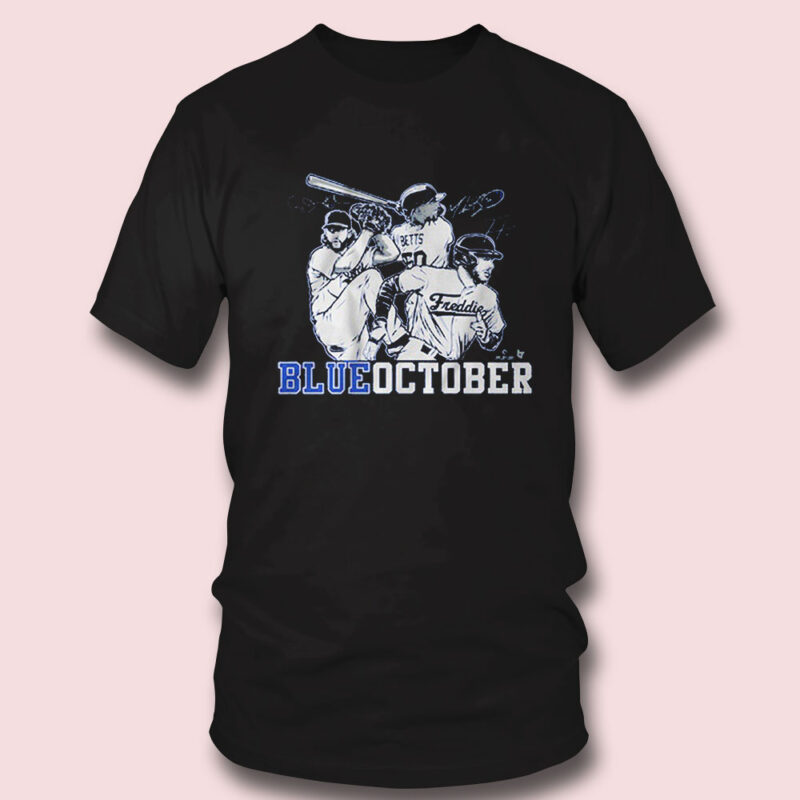 BLUE OCTOBER MOOKIE BETTS, FREDDIE FREEMAN, CLAYTON KERSHAW Shirt