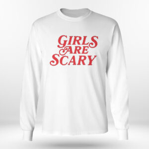 4 Girls Are Scary Shirt