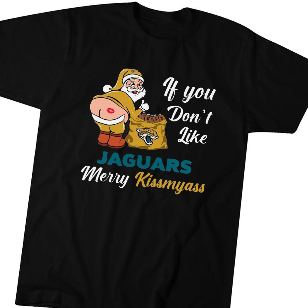 If You Dont Like Commanders Merry Kissmyass Shirt