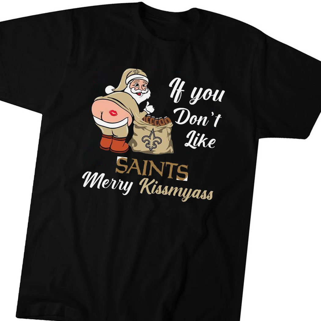 If You Don’t Like Jaguars Merry Kissmyass Shirt