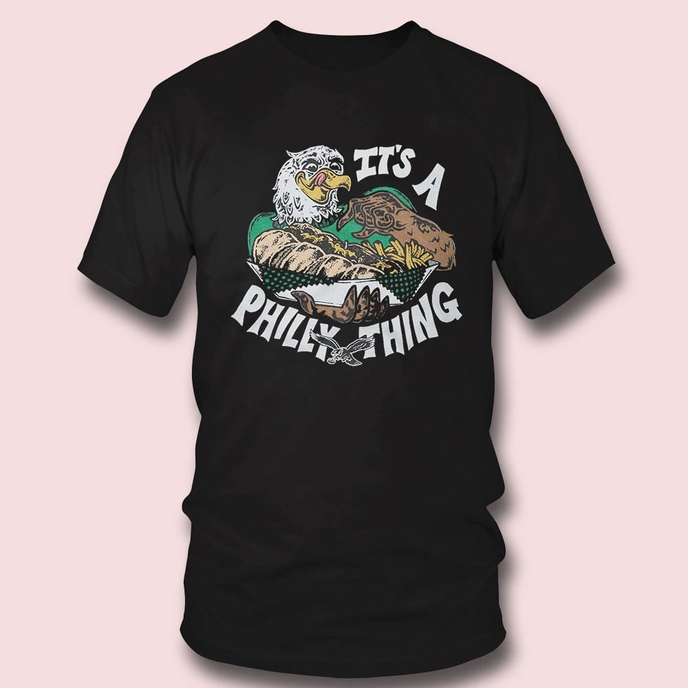 It's A Philly Thing Shirt Nfl X Flavortown Philadelphia Eagles