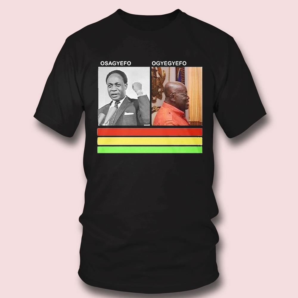 Mempeasem President Osagyefo Ogyegyefo Shirt