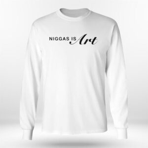 4 niggas is art for 400 years they been giving us scraps t shirt 1