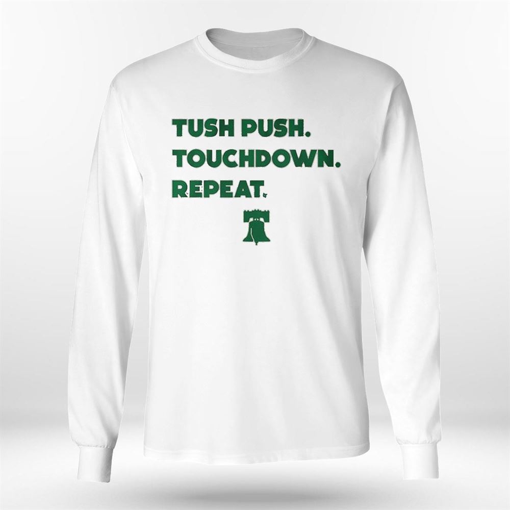 Philadelphia Eagles x Philadelphia Phillies tush push touchdown repeat logo  shirt, hoodie, sweater, long sleeve and tank top