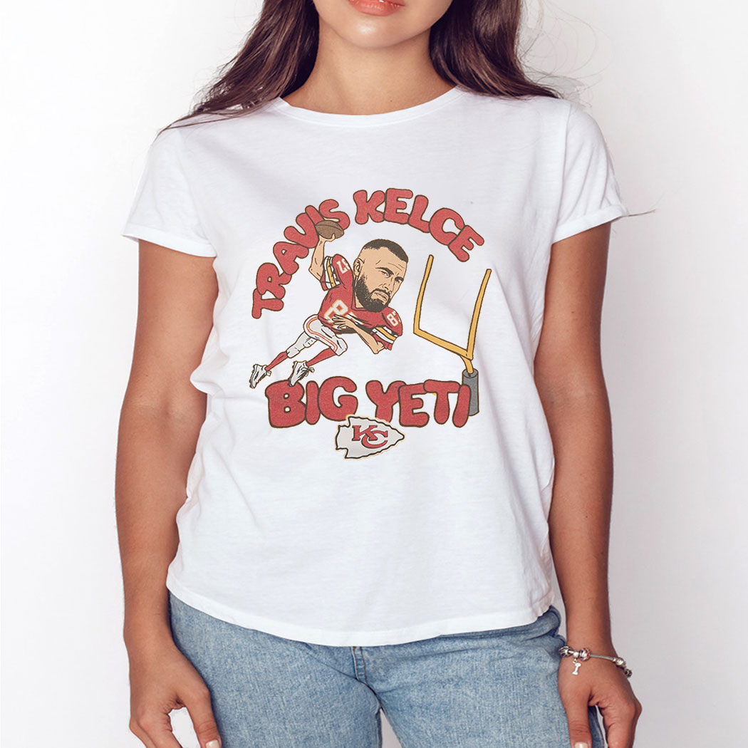 Travis Kelce Big Yeti New Heights Kansas City Chiefs Shirt, hoodie,  sweater, long sleeve and tank top