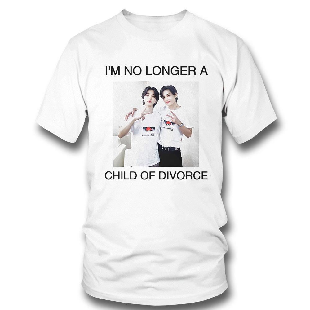 I’m No Longer A Child Divorce Shirt