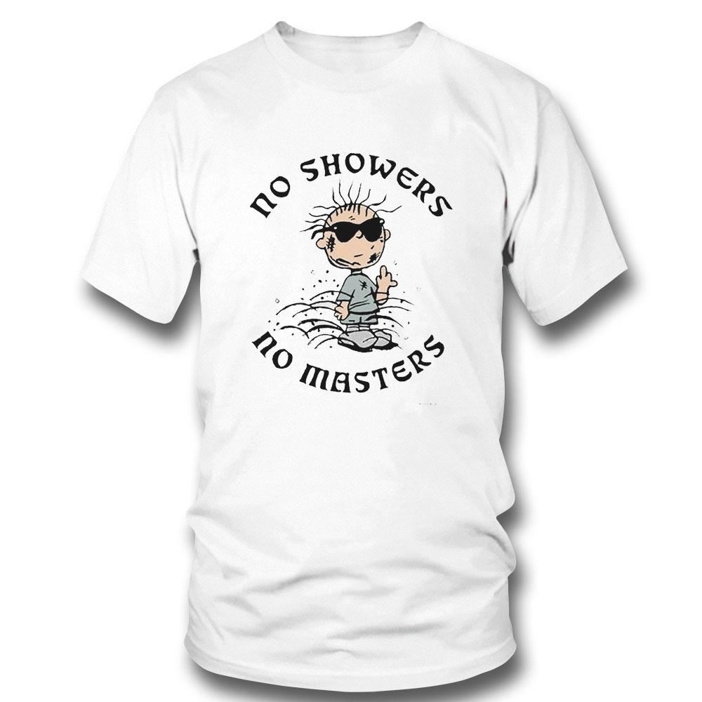 No Showers No Masters Shirt Ladies Tee