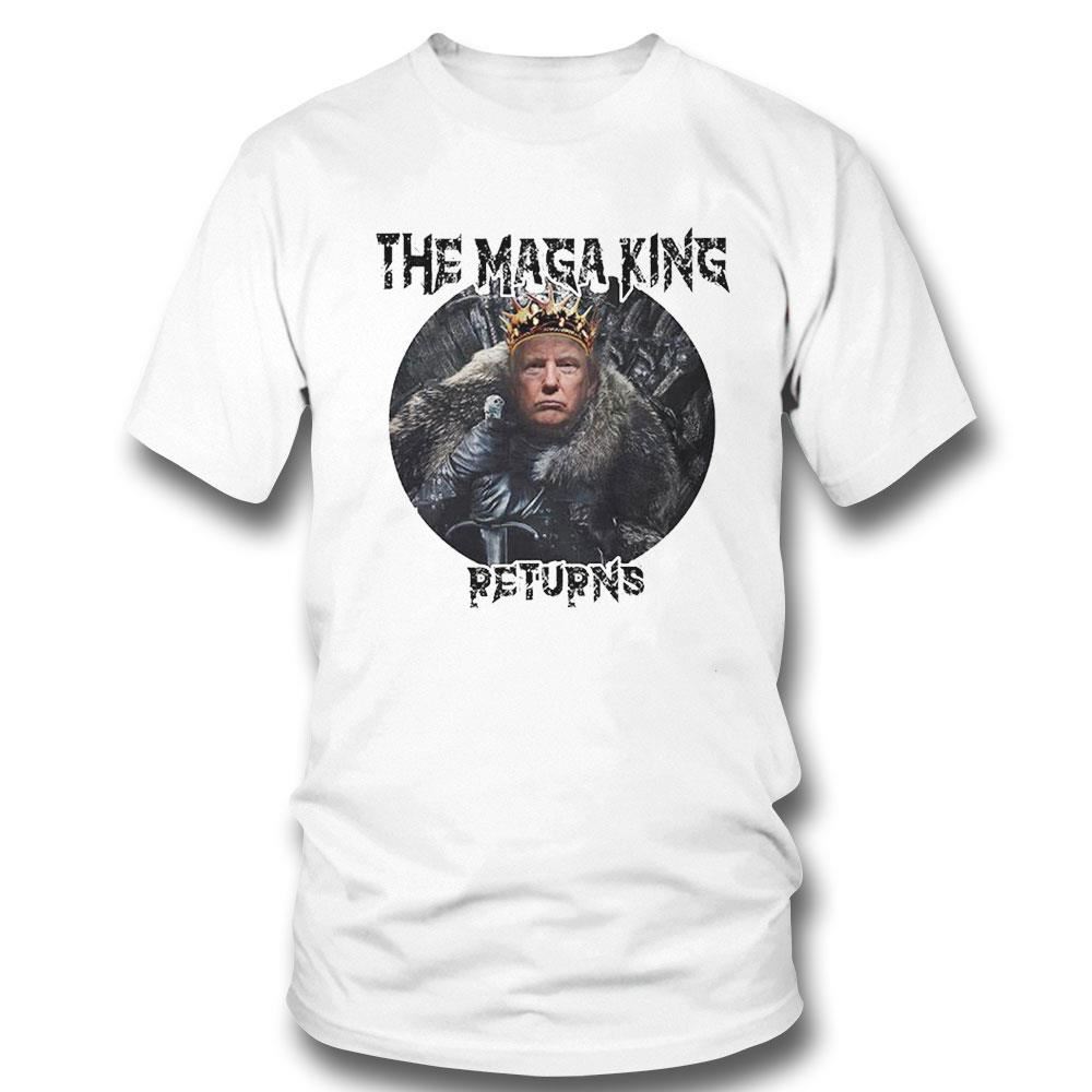 Trump The Maga King Returns T-shirt