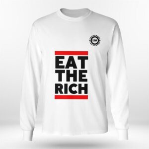 4 Eat The Rich Uaw shirt