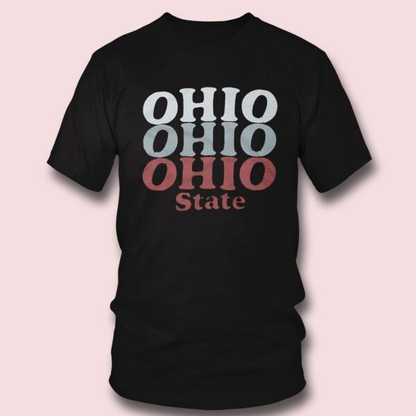 Ohio Ohio Ohio State University Buckeyes T-Shirt