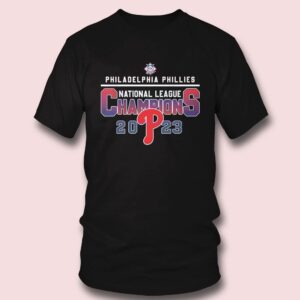 4 Philadelphia Phillies 2023 National League Champions T Shirt