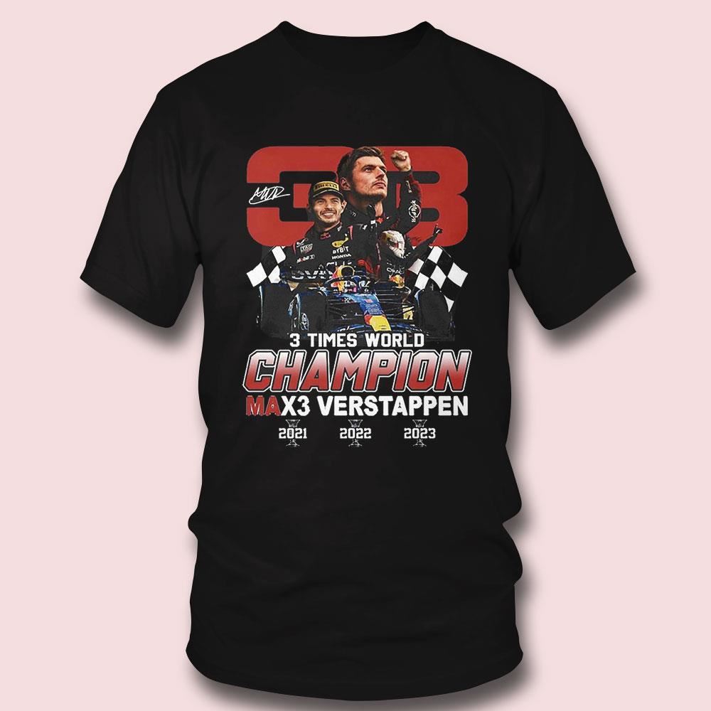 Max Verstappen 3 Times World Champion T-shirt