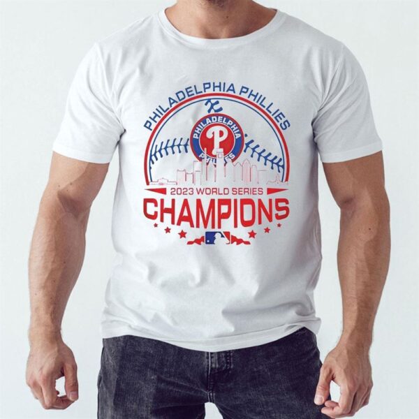 Philadelphia Phillies 2023 World Series Champions MLB Baseball shirt