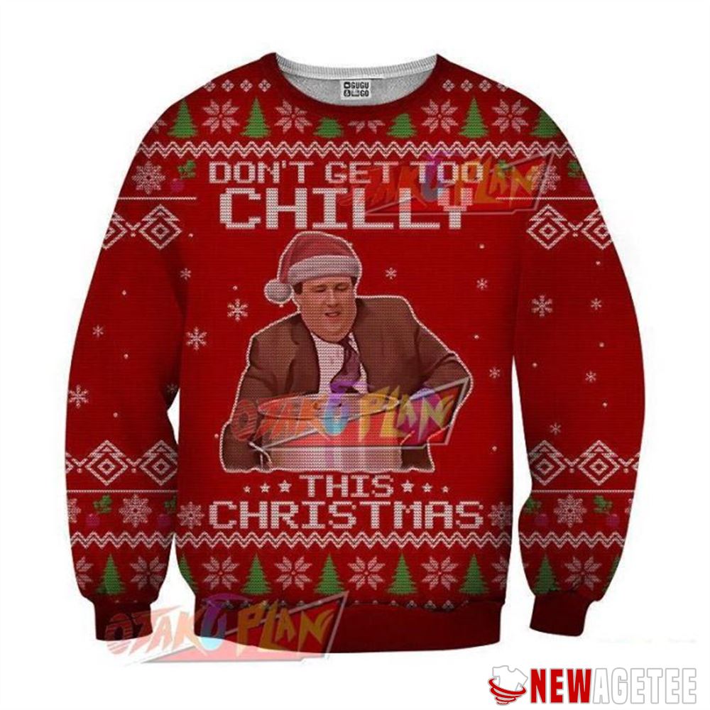 Don T Get Too Chilly This Red Christmas Ugly Sweater