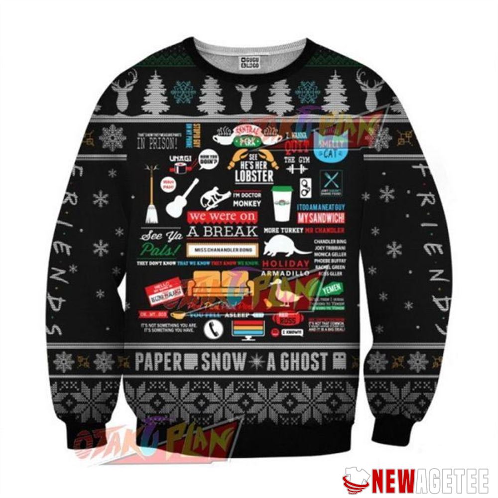 Friends Quotes Paper Snow A Ghost Christmas Ugly Sweater Black
