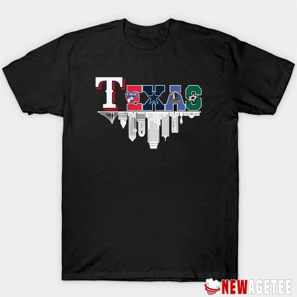 Texas Sports Team Shirt Rangers Fc Dallas Cowboys Mavericks And Stars