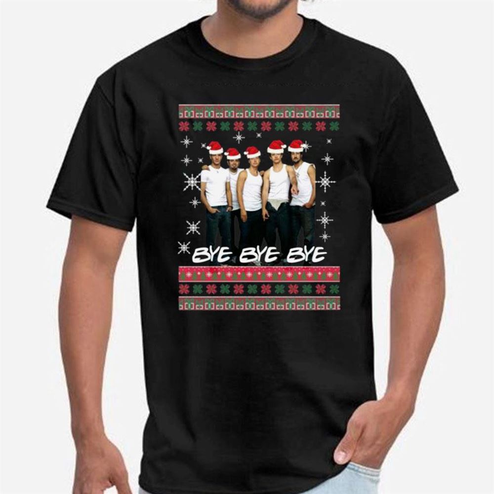 Nsync Bye Bye Bye Ugly Christmas Shirt