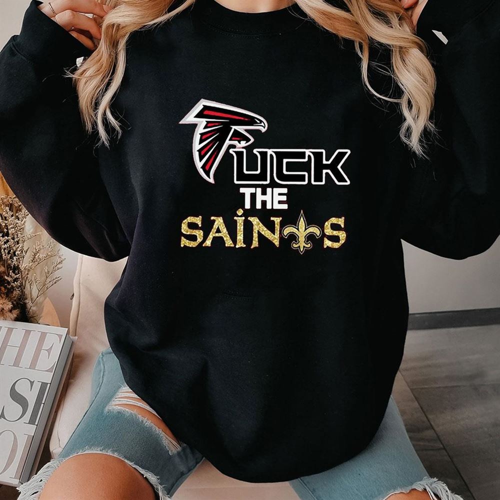 Atlanta Falcons Fuck The Saints Shirt