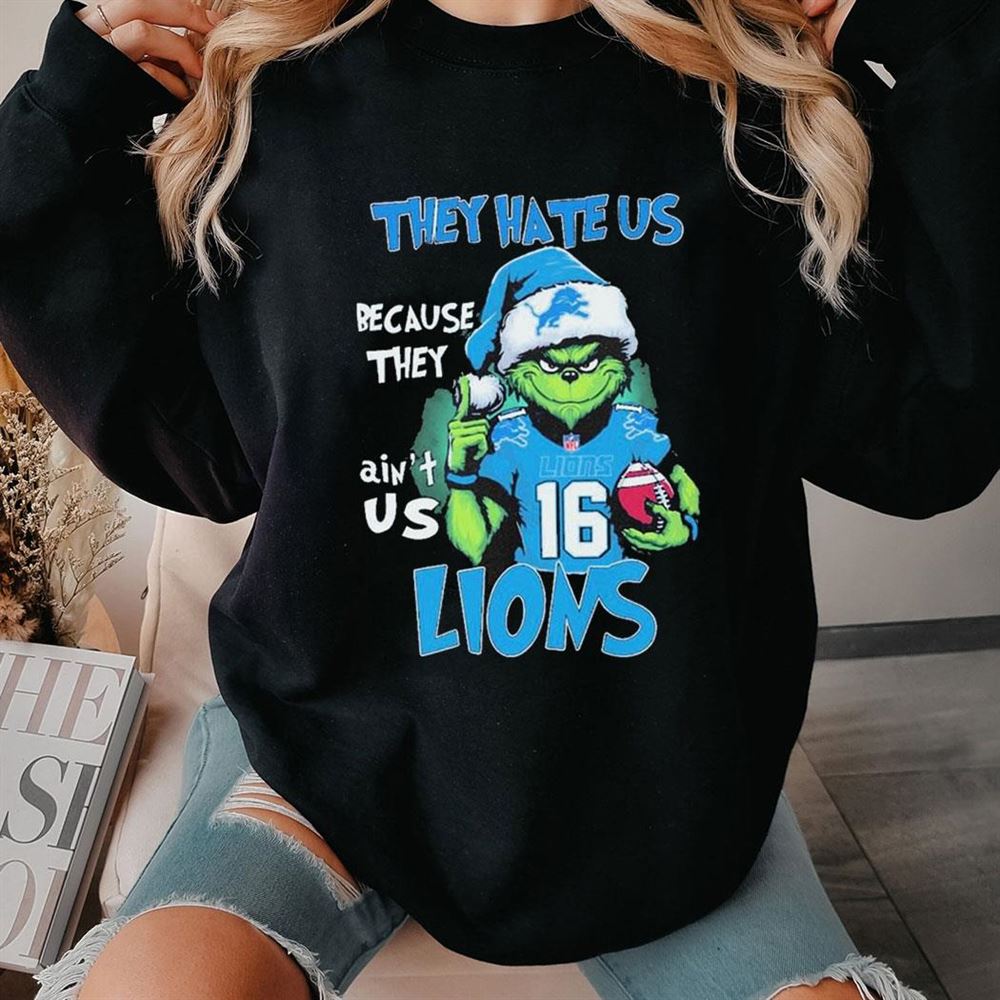 Santa Grinch They Hate Us Because They Ain’t Us Detroit Lions Shirt