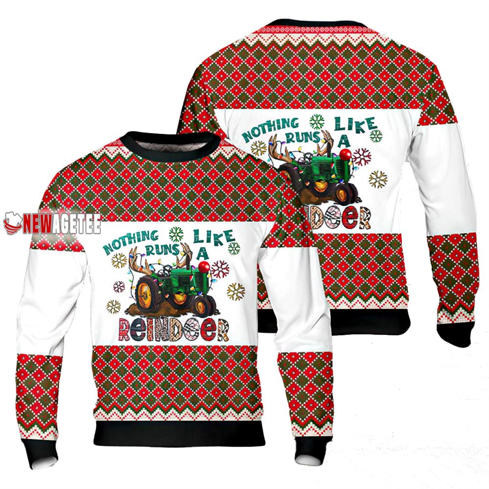Nothing Runs Like A Reindeer Tractor Christmas Sweater