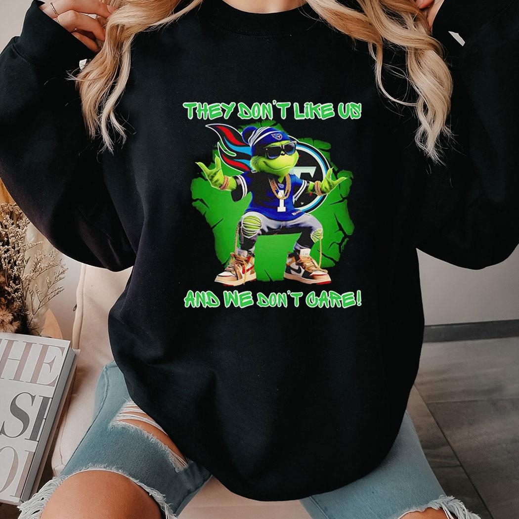 Grinch Tampa Bay Buccaneers They Don’t Like Us And We Don’t Care Shirt